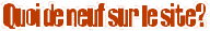 quoideneuf.gif (1455 octets)